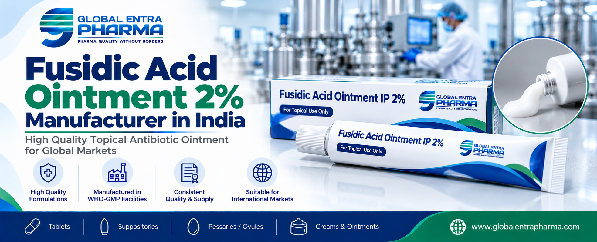 Fusidic Acid Ointment 2% Manufacturer in India